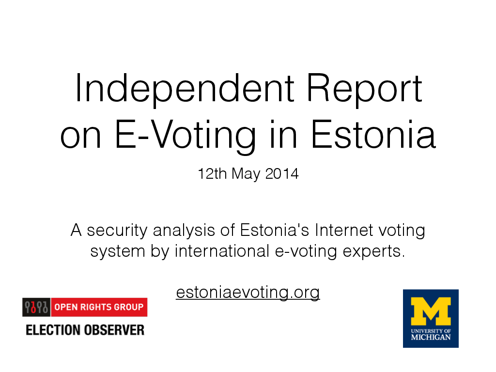 Independent Report on E-Voting in Estonia